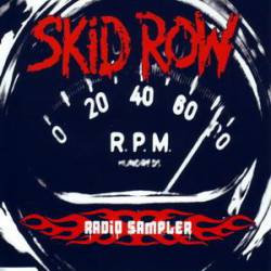 Skid Row : Radio Sampler